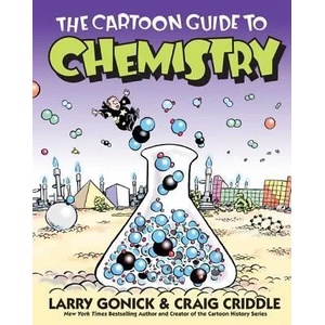 Cartoon Guide to Chemistry (ISBN: 9780060936778)