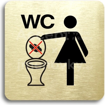 ACCEPT Piktogram zákaz vhazování předmětů do WC - zlatá tabulka - barevný tisk bez rámečku