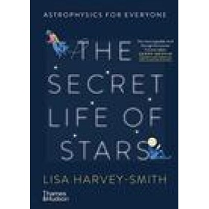 Secret Life of Stars: Astrophysics for Everyone | Eirian Chapman (ISBN: 9781760761585)