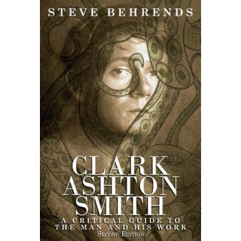 Clark Ashton Smith | Steve Behrends