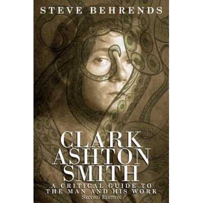 Clark Ashton Smith | Steve Behrends