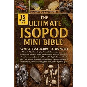 THE ULTIMATE ISOPOD MINI BIBLE (2025)