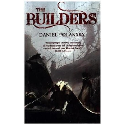 The Builders - Polansky, Daniel