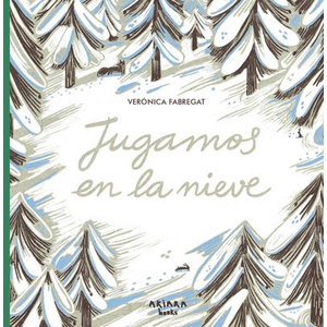 Jugamos en la nieve (ISBN: 9788418972621)