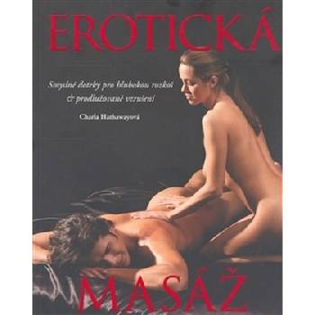 Erotická masáž - Hathawayová Charla