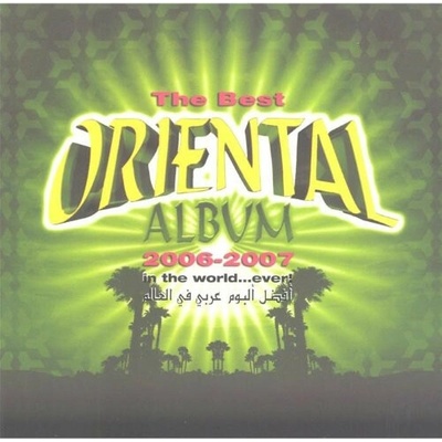 Various - Best Of Oriental Album 2006-2007 CD