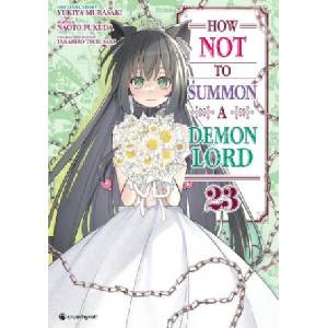 Kazé Manga How NOT to Summon a Demon Lord - Band 23 | Naoto Fukuda, Etsuko Florian Weitschies Tabuchi