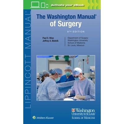 The Washington Manual of Surgery - Wise Paul