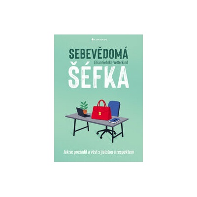 Sebevědomá šéfka - Gehrke-Lilian Vetterkind
