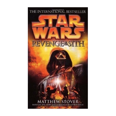 Star Wars: Revenge Of The Sith - Matthew Stover