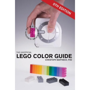 Unofficial LEGO Color Guide | Christoph Bartneck (ISBN: 9780473628550)