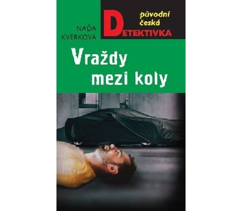 Vraždy mezi koly
