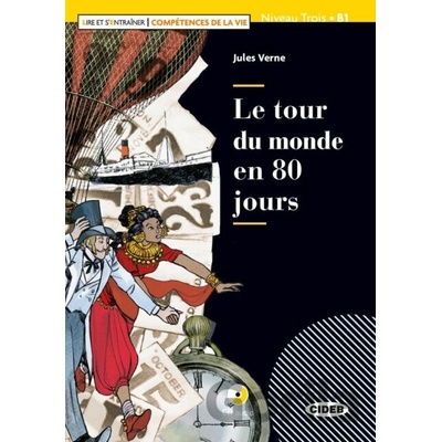 Le Tour du monde en 80 jours - Jules Verne