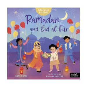 Ramadan and Eid al-Fitr | Sara Khan (ISBN: 9780711287150)