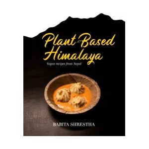 Plant-Based Himalaya | Babita Shrestha (ISBN: 9781684351923)