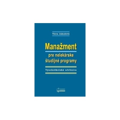 Manažment pre nelekárske študijné programy
