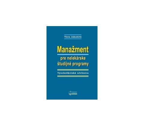 Manažment pre nelekárske študijné programy