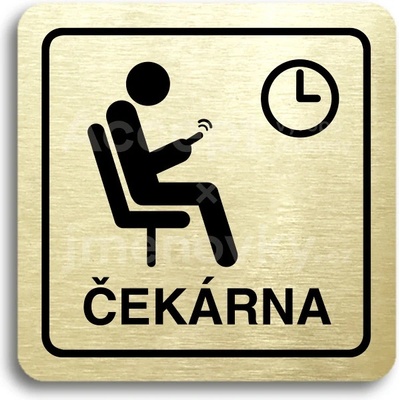 ACCEPT Piktogram čekárna - zlatá tabulka - černý tisk