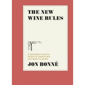 New Wine Rules | Jon Bonne (ISBN: 9780399579806)