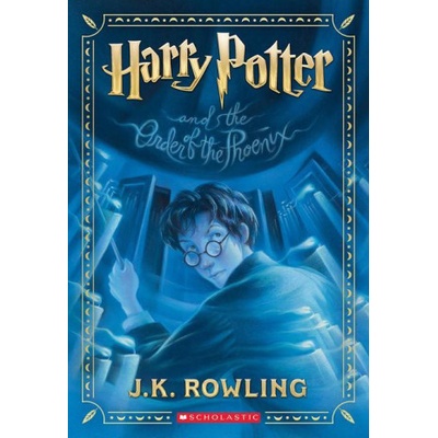 Harry Potter and the Order of the Phoenix Harry Potter, Book 5 Rowling J. K.Paperback