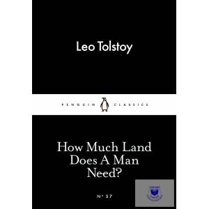 How Much Land Does A Man Need? (ISBN: 9780141397740)