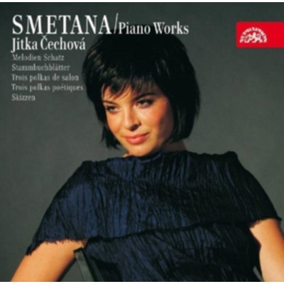 Jitka Čechová - Bedřich Smetana - Piano Works Vol. 4