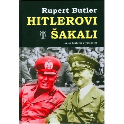 Hitlerovi šakali - Rupert Butler