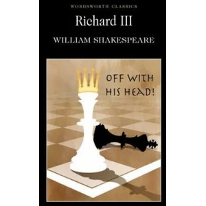 Richard III | William Shakespeare (ISBN: 9781840225907)