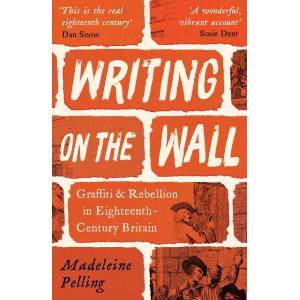 WRITING ON THE WALL | MADELEINE PELLING (ISBN: 9781800812000)