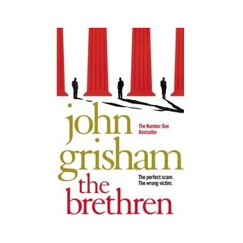 Brethren - Grisham John