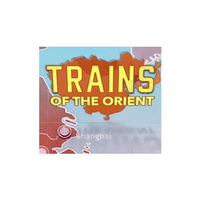 Trains of the Orient