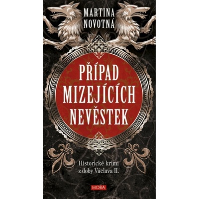 Případ mizejících nevěstek - Historický - Martina Novotná