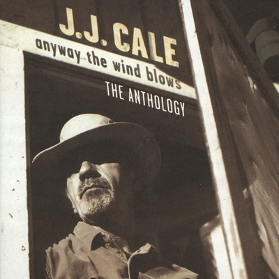 CALE J.J.: ANYWAY THE WIND BLOWS CD