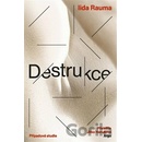 DestrukceIida Rauma