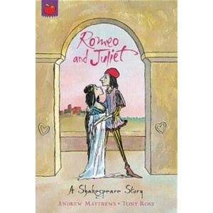 A Shakespeare Story: Romeo And Juliet | Andrew Matthews (2003)