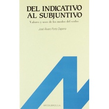 Del indicativo al subjuntivo