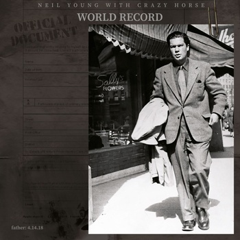 Neil Young With Crazy Horse - World Record (2 LP) (093624869016)