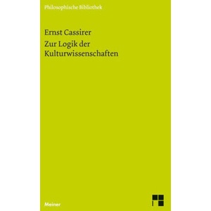 Zur Logik der Kulturwissenschaften. Fünf Studien (ISBN: 9783787321636)