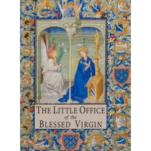 The Little Office of the Blessed Virgin | John Mchugh (ISBN: 9781684224975)