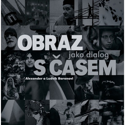 Obraz jako dialog s časem