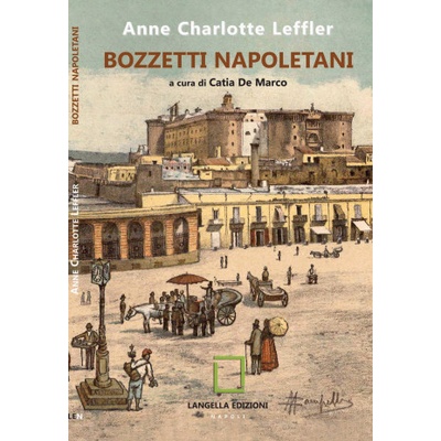 Bozzetti napoletani | Anne Charlotte Leffler