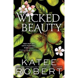 Wicked Beauty (ISBN: 9781464228278)