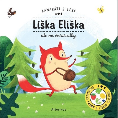 Líška Eliška ide na čučoriedky - Petra Bartíková