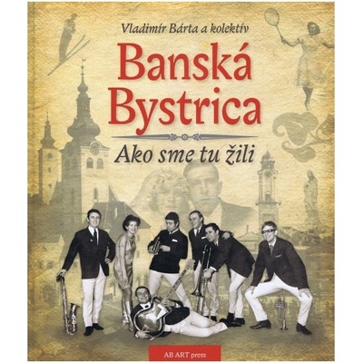 Banská Bystrica - Bárta Vladimír