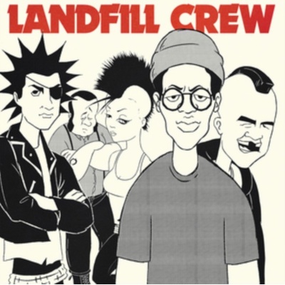 Landfill Crew - Landfill Crew LP
