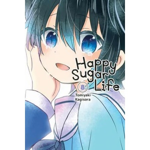 Happy Sugar Life, Vol. 8 (ISBN: 9781975303372)