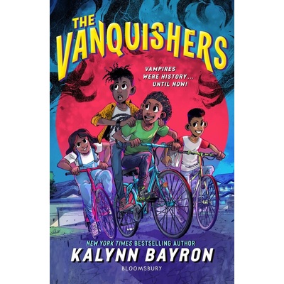 The Vanquishers - Kalynn Bayron