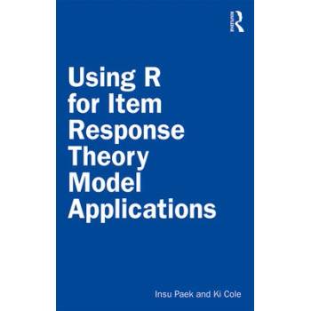 Image 1 of Using R for Item Response Theory Model Applications | Paek, Insu