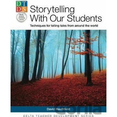 Storytelling With Our Students - David Heathfield