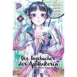 Die Tagebücher der Apothekerin - Geheimnisse am Kaiserhof 10 | Itsuki Nanao, Nekokurage, Verena Maser (ISBN: 9783964338235)
